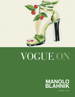 Chloe Fox - Vogue on: Manolo Blahnik