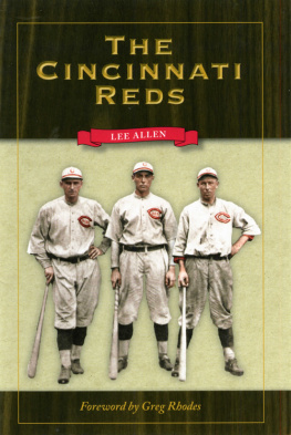 Lee Allen The Cincinnati Reds