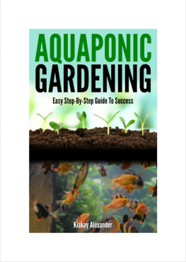 Kiakay Alexander - Aquaponic Gardening