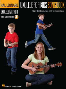 Hal Leonard Corp. Ukulele for Kids Songbook: Hal Leonard Ukulele Method