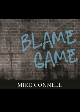 Mike Connell - Blame Game