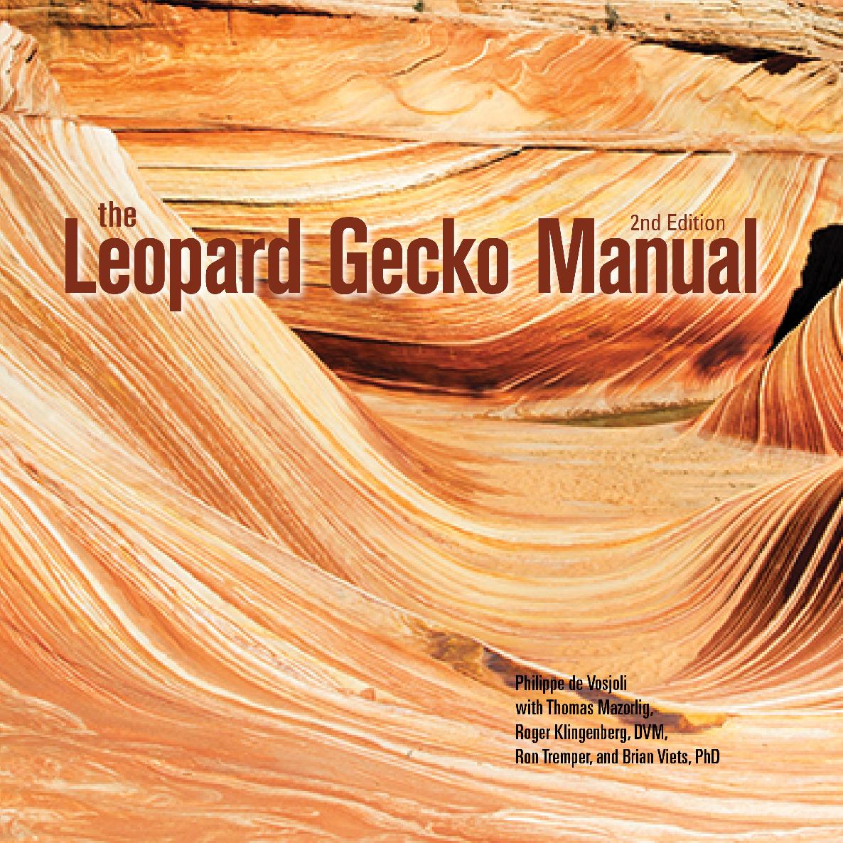 THE LEOPARD GECKO MANUAL CompanionHouse Books is an imprint of Fox Chapel - photo 1
