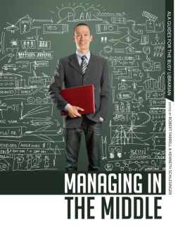 Robert Farrell - Managing in the Middle