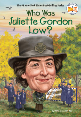 Dana Meachen Rau Who Was Juliette Gordon Low?