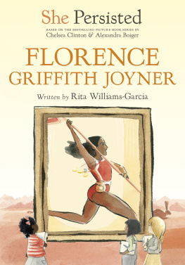 Rita Williams-Garcia She Persisted: Florence Griffith Joyner