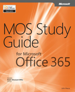 John Pierce - MOS Study Guide for Microsoft Office 365