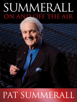 Pat Summerall Summerall: On and Off the Air