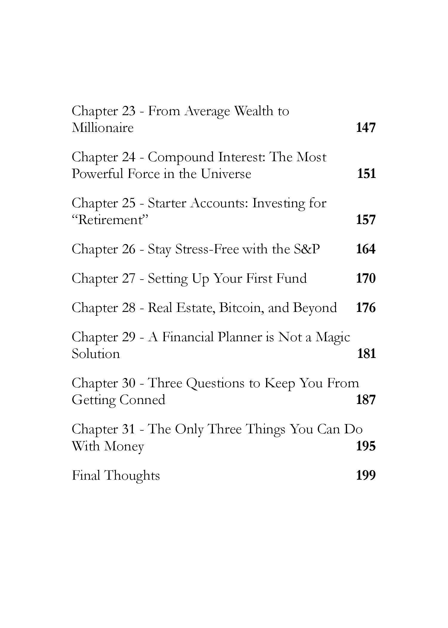 The Neighborhood Millionaire The Simplest Book Ever Written on Saving Quickly Retiring Early and Living Your Dream Life - photo 13