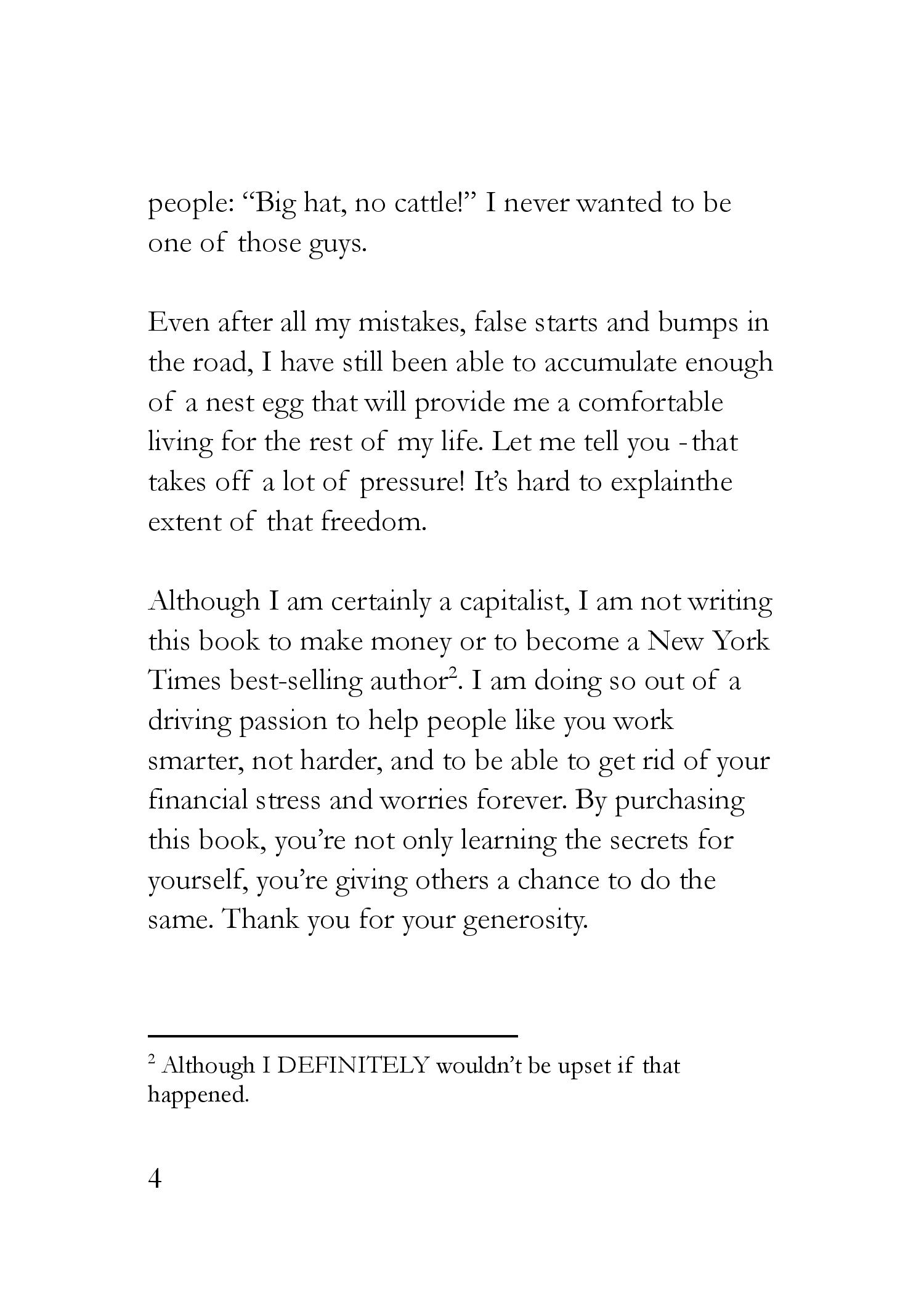 The Neighborhood Millionaire The Simplest Book Ever Written on Saving Quickly Retiring Early and Living Your Dream Life - photo 18