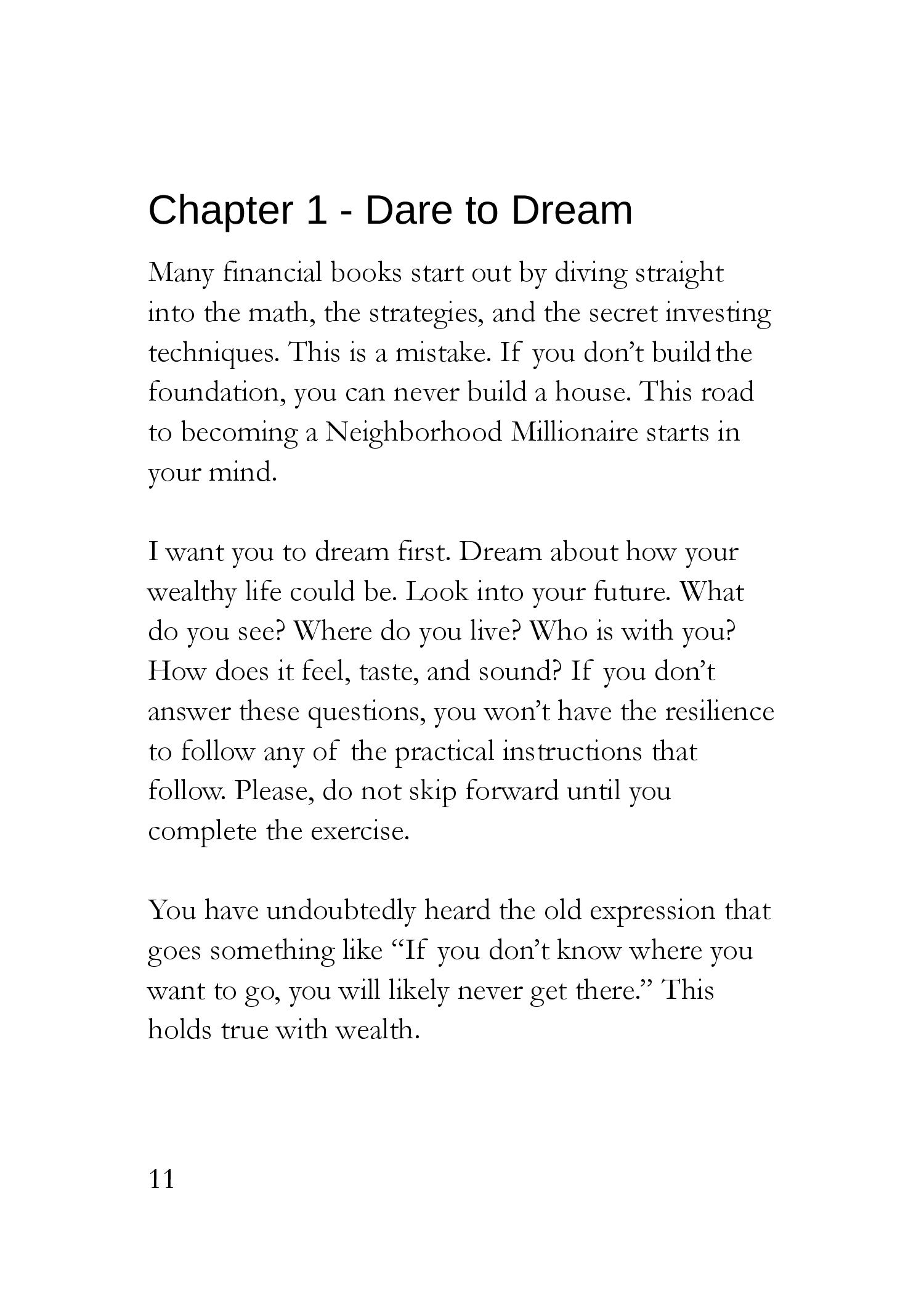 The Neighborhood Millionaire The Simplest Book Ever Written on Saving Quickly Retiring Early and Living Your Dream Life - photo 25