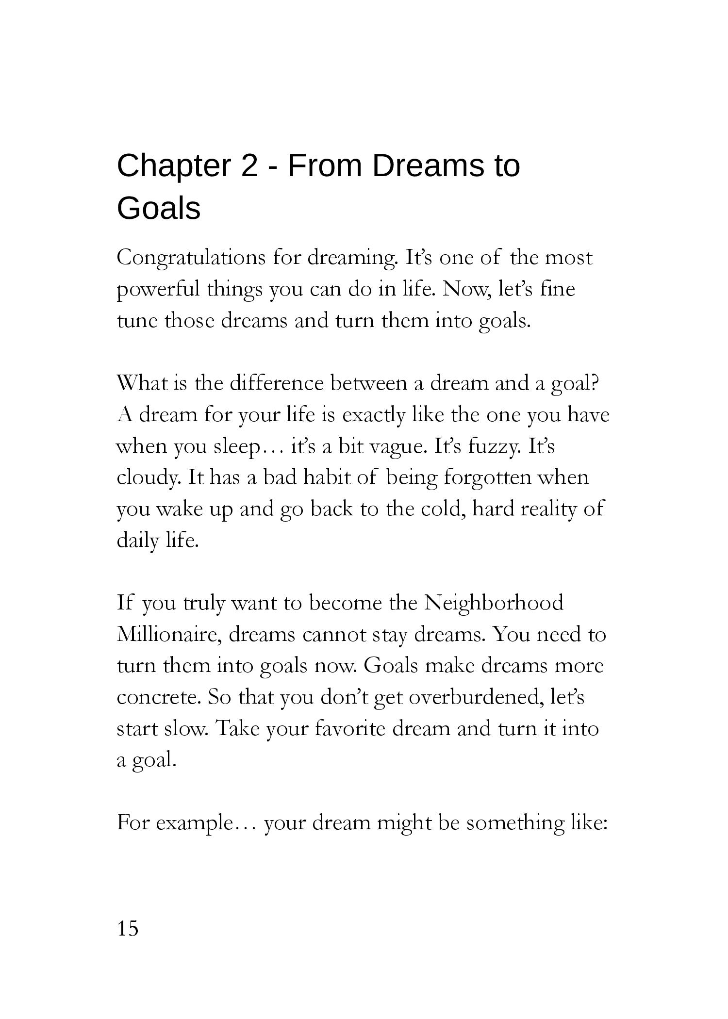 The Neighborhood Millionaire The Simplest Book Ever Written on Saving Quickly Retiring Early and Living Your Dream Life - photo 29