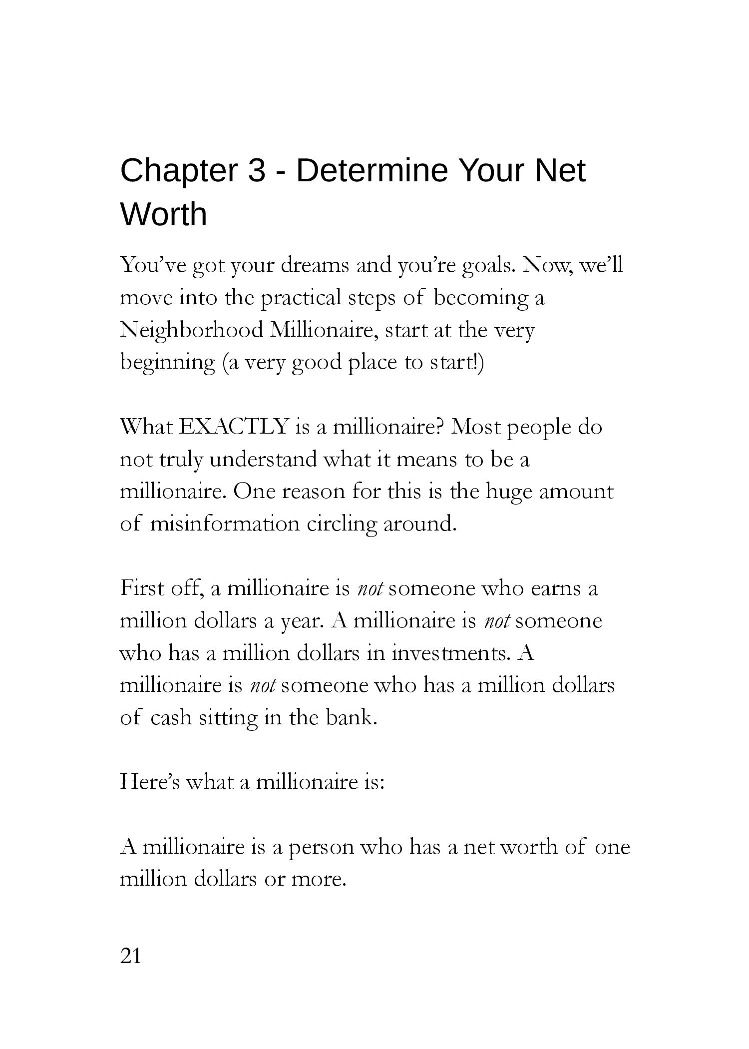 The Neighborhood Millionaire The Simplest Book Ever Written on Saving Quickly Retiring Early and Living Your Dream Life - photo 35