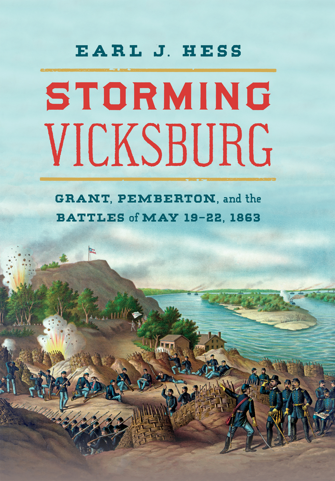 STORMING VICKSBURG CIVIL WAR AMERICA Peter S Carmichael Caroline E Janney - photo 1