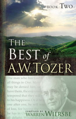 A. W. Tozer - The Best of A. W. Tozer Book Two