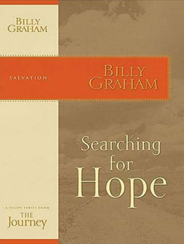 Billy Graham - Searching for Hope: The Journey Study Series