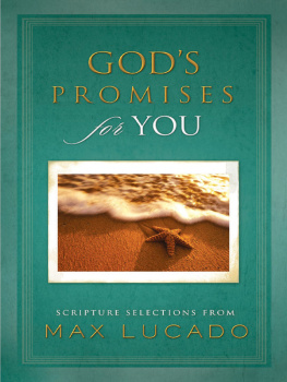 Max Lucado - Gods Promises for You: Scripture Selections from Max Lucado