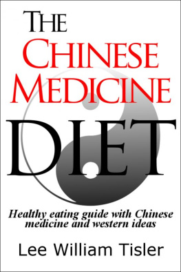 Lee William Tisler The Chinese Medicine Diet