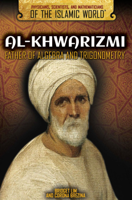 Bridget Lim - Al-Khwarizmi: Father of Algebra and Trigonometry