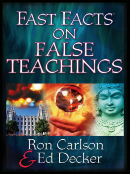 Ron Carlson - Fast Facts® on False Teachings