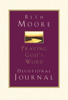 Beth Moore - Praying Gods Word: Devotional Journal