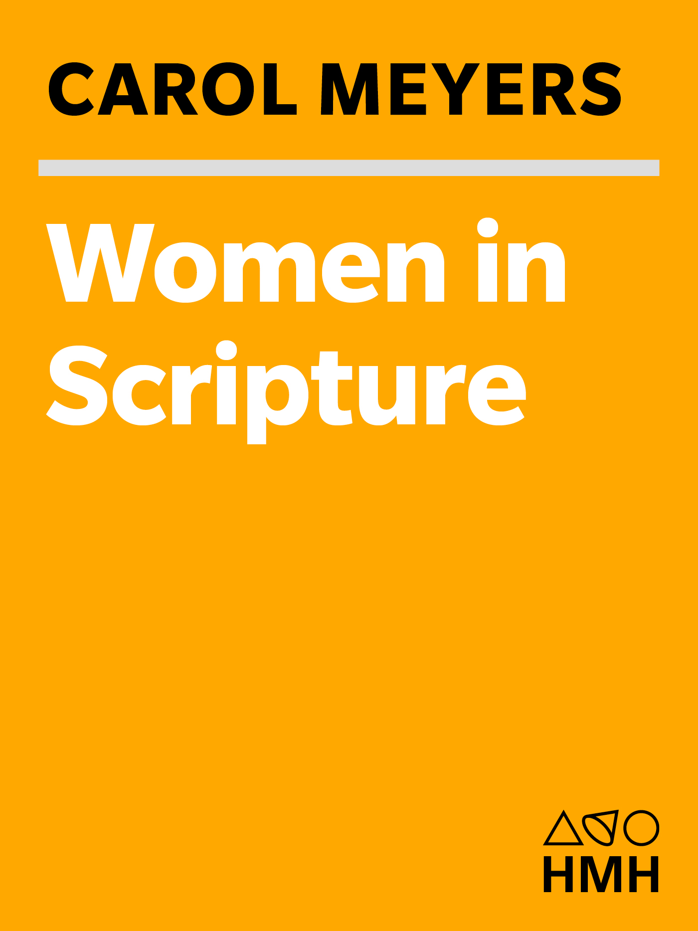 A landmark one-volume reference exploring all the women mentioned in the Bible - photo 1