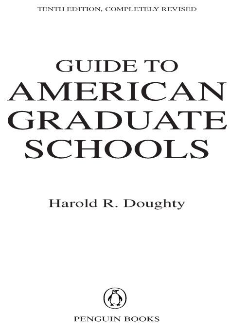 Table of Contents PENGUIN BOOKS GUIDE TO AMERICAN GRADUATE SCHOOLS Harold R - photo 1
