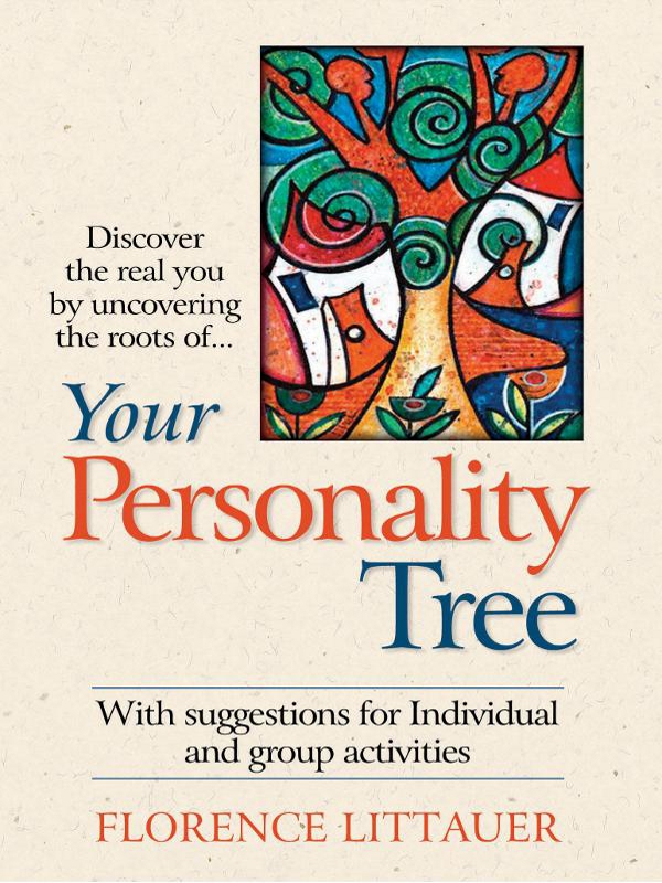 Discover the real you by uncovering the roots of Your Personality Tree - photo 1