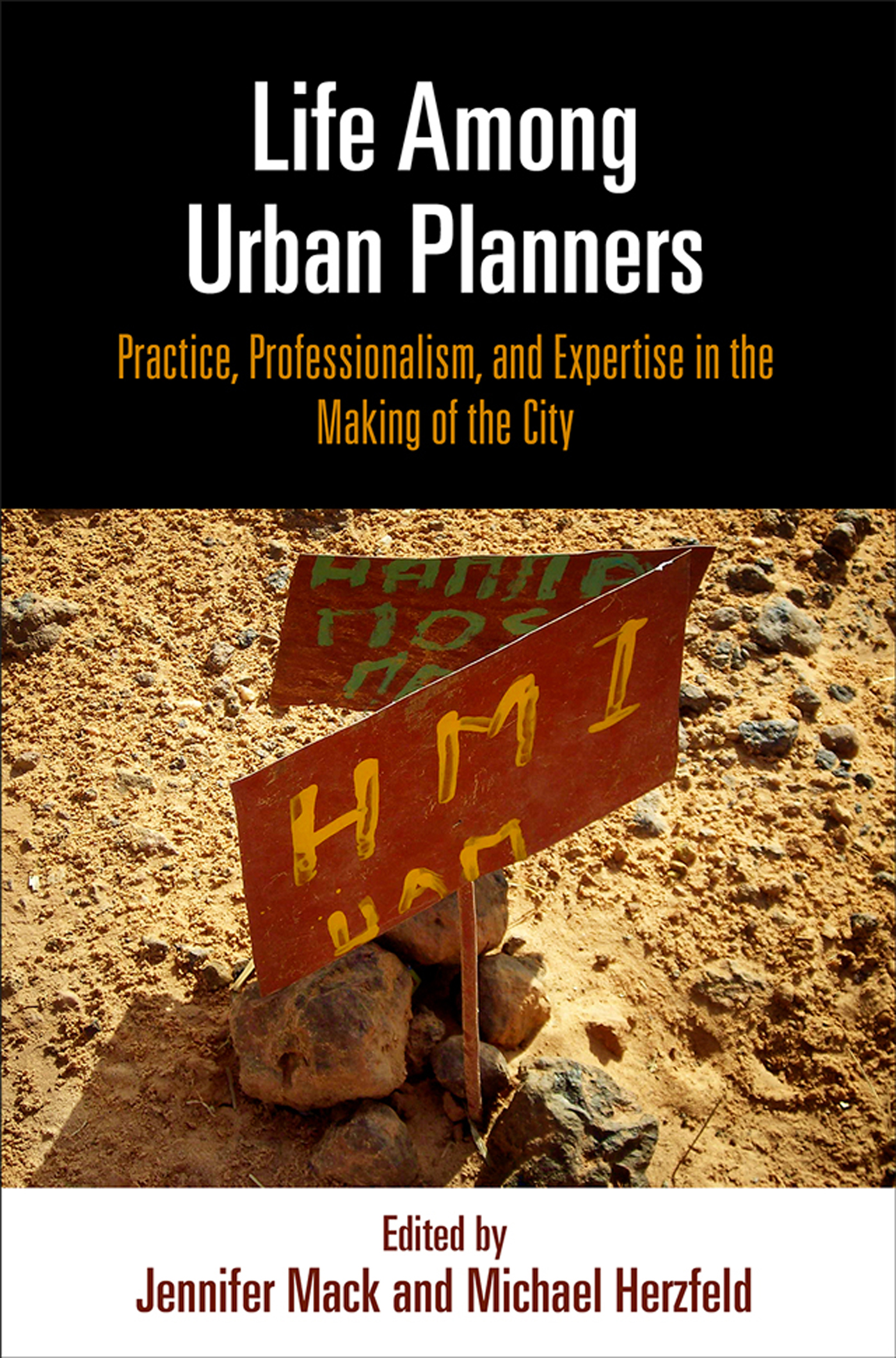 Life Among Urban Planners THE CITY IN THE TWENTY-FIRST CENTURY Eugenie L Birch - photo 1