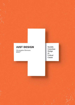 Christopher Simmons - Just Design: Socially Conscious Design for Critical Causes