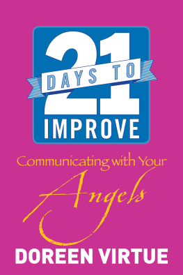 Doreen Virtue - 21 days to Improve Communicating with your Angels