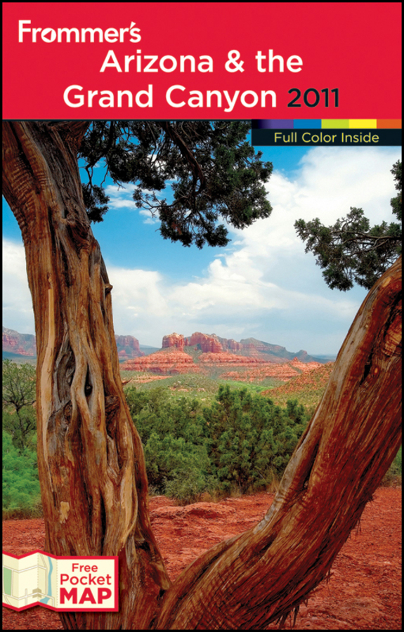 Arizona the Grand Canyon 2011 By Karl Samson Published by Wiley - photo 1