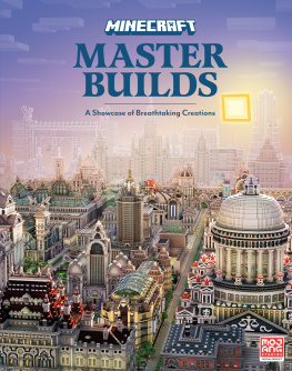 Mojang AB - Minecraft: Master Builds