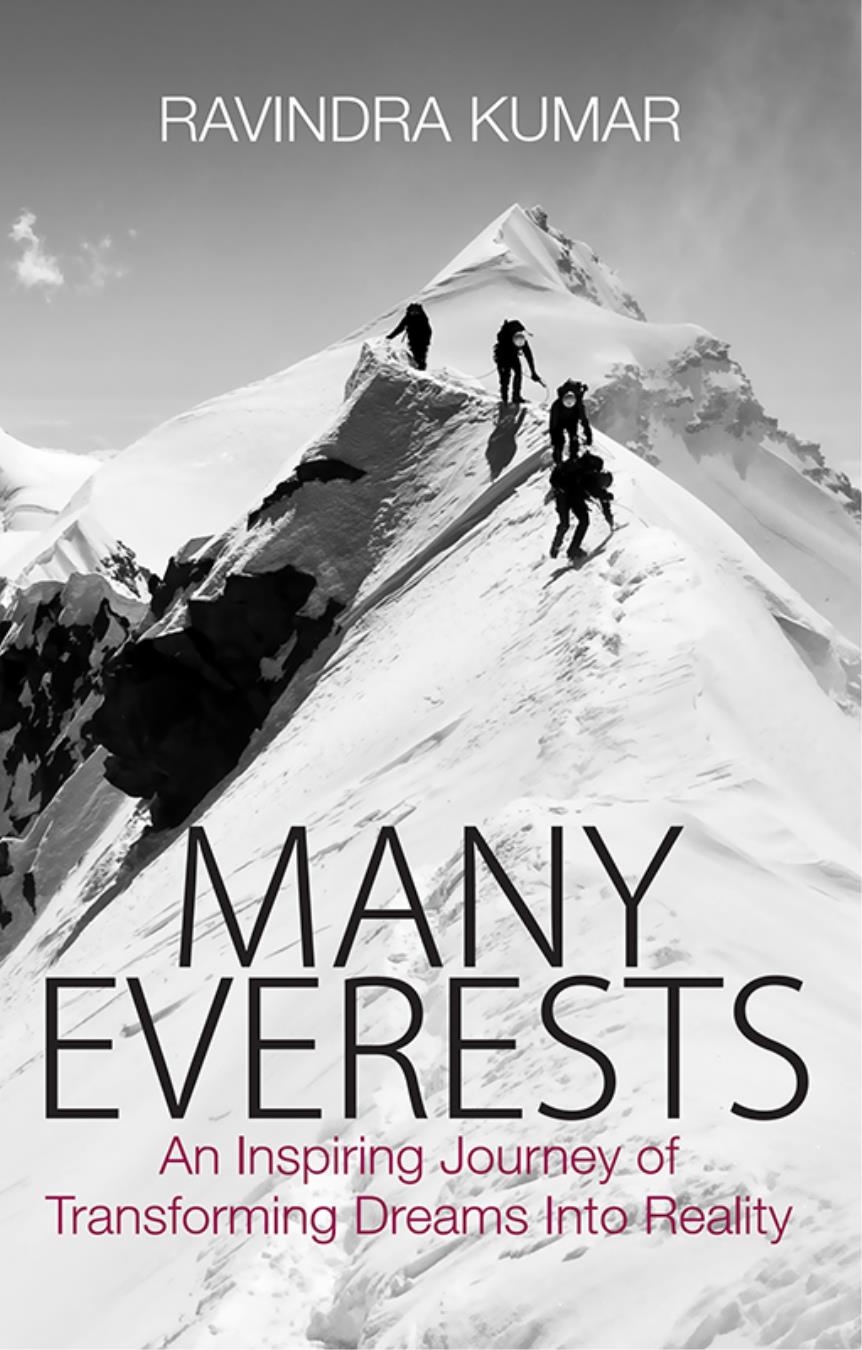 Many Everests Everest for me and I believe for the world is the physical and - photo 1