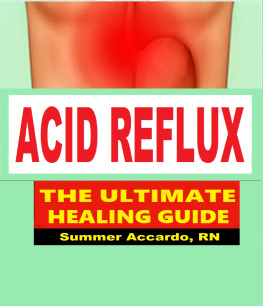 Summer Accardo - Acid Reflux: Healing Acid Reflux and GERD Naturally