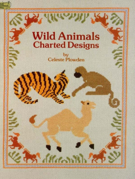 Celeste Plowden - Wild Animals Charted Designs