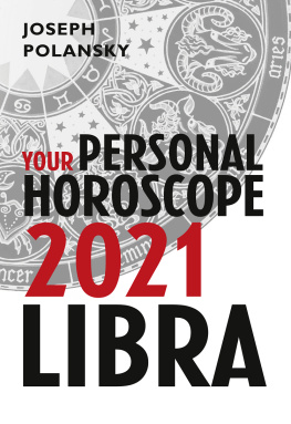 Joseph Polansky Libra 2021: Your Personal Horoscope