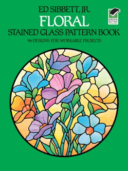 Ed Sibbett - Floral Stained Glass Pattern Book