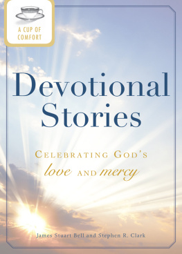 James Stuart - A Cup of Comfort Devotional Stories: Celebrating Gods love and mercy