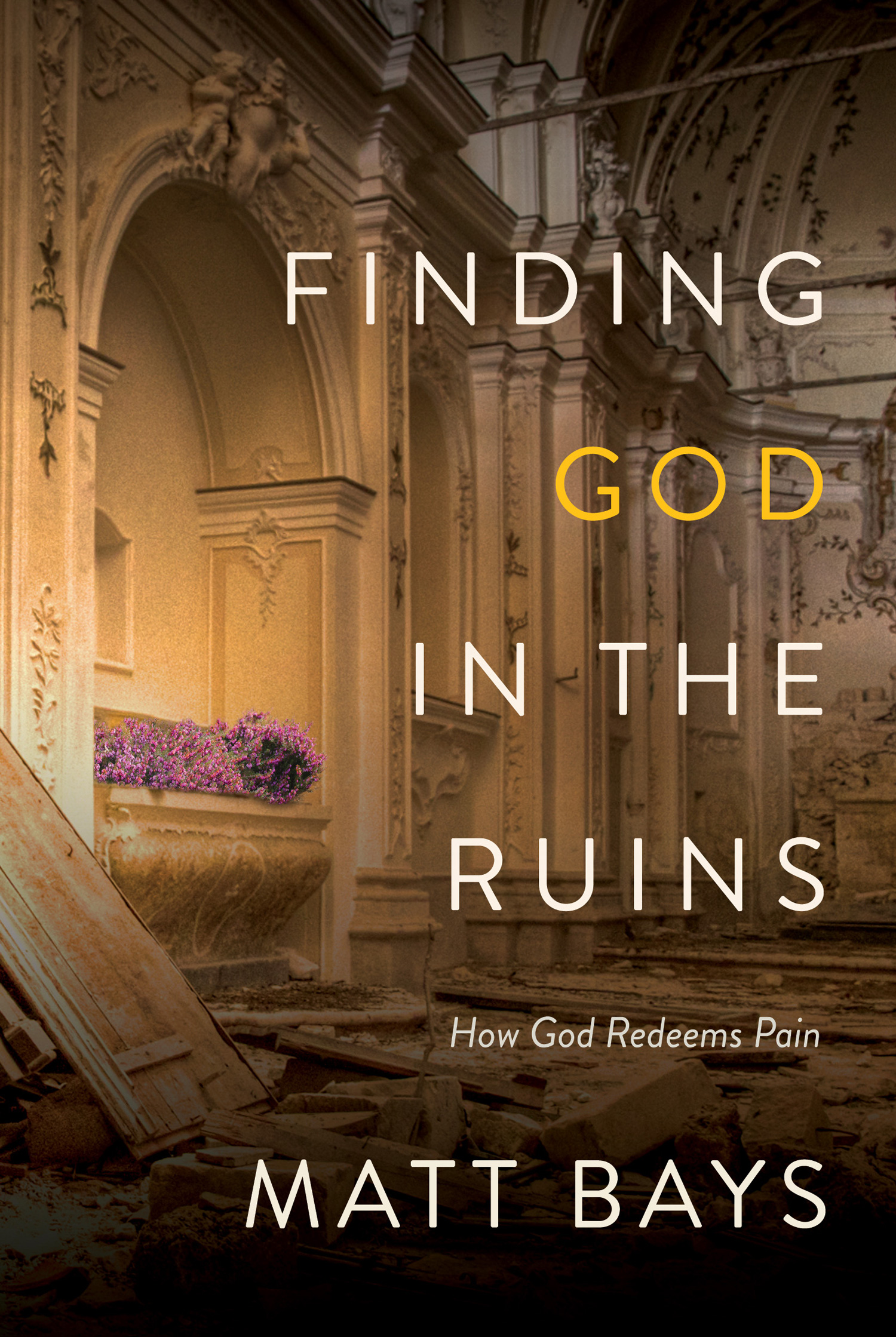 What people are saying about Finding God in the Ruins In Finding God in the - photo 1