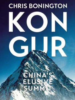 Chris Bonington - Kongur: Chinas elusive summit