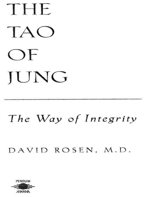 Table of Contents Praise for The Taoof Jung The secret to entering Jungs - photo 1