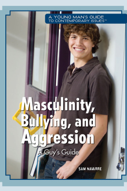 Sam Navarre - Masculinity, Bullying, and Aggression