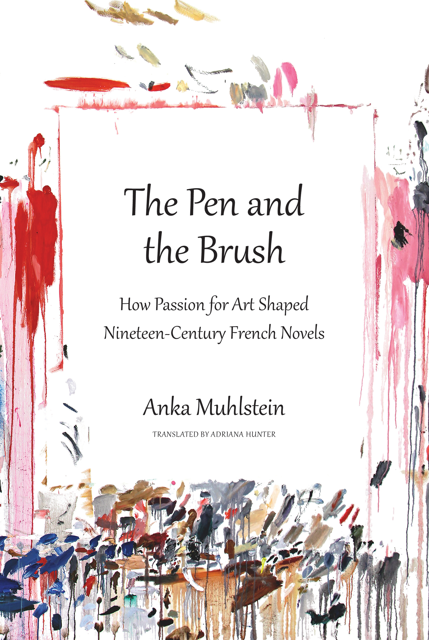 PRAISE FOR The Pen and the Brush In a brilliant examination of the work of - photo 1