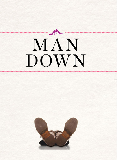 MAN DOWN Editor Jennifer Levesque Designer Laura Klynstra Production - photo 1