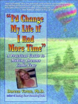 Doreen Virtue - Id Change My Life If I Had More Time