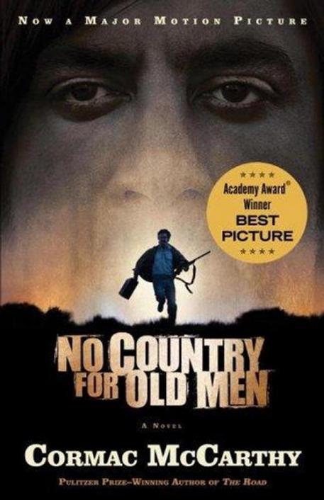 NO COUNTRY FOR OLD MEN CORMAC MCCARTHY The author would like to - photo 1