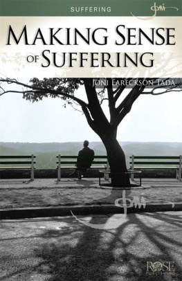 Joni Eareckson Tada - Making Sense of Suffering