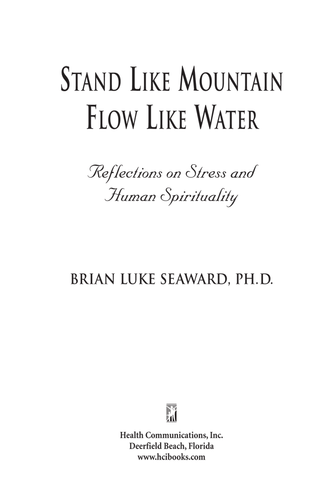 Library of Congress Cataloging-in-Publication Data Seaward Brian Luke Stand - photo 1