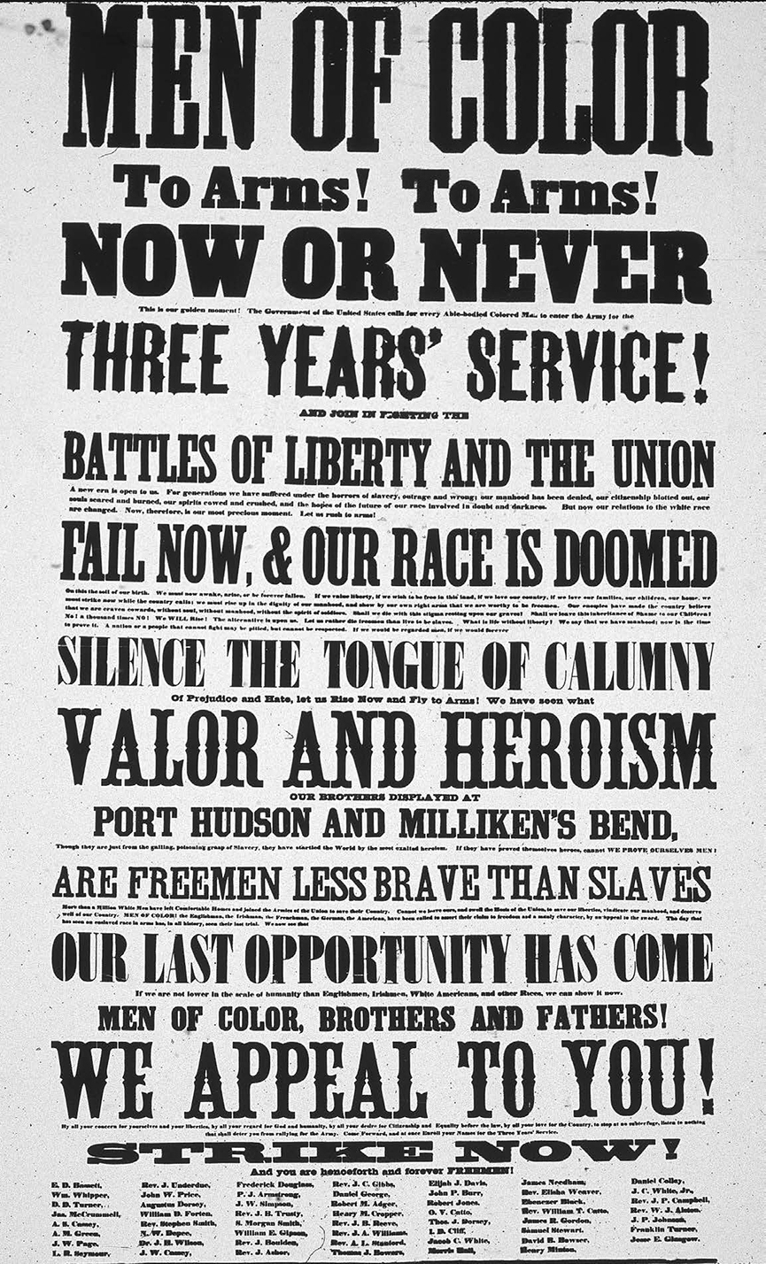 A poster urges black men to sign up to fight for the Union during the American - photo 6