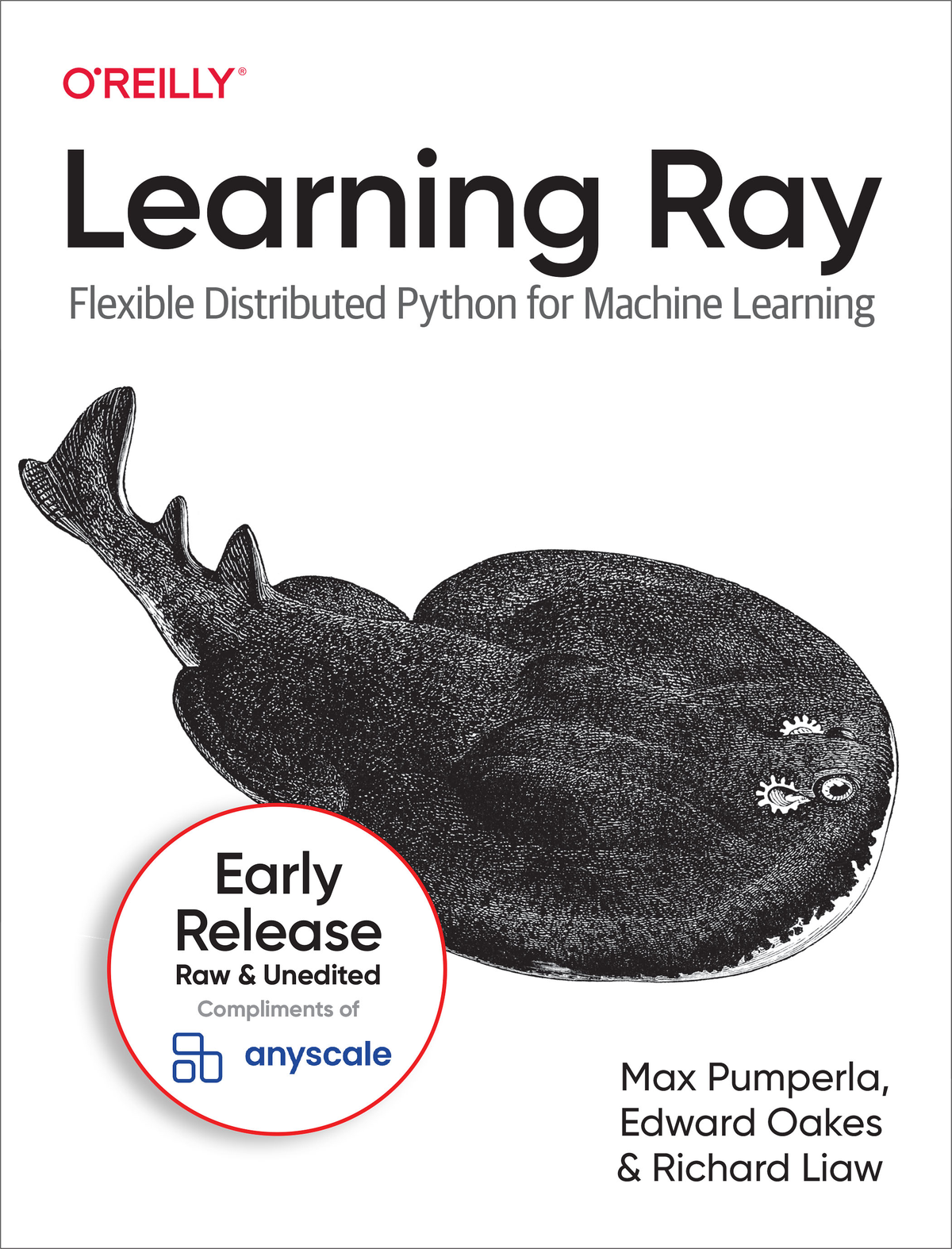 Learning Ray by Max Pumperla Edward Oakes and Richard Liaw Copyright 2023 - photo 1